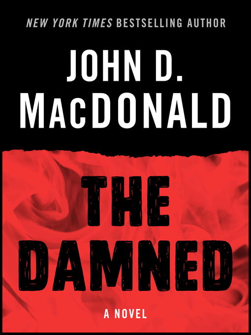 Title details for The Damned by John D. MacDonald - Wait list